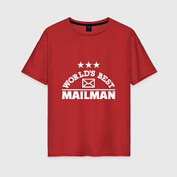 Женская футболка оверсайз World's Best Mailman