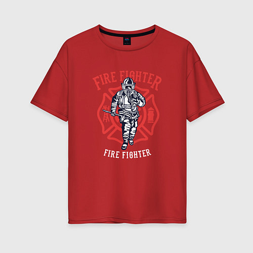 Женская футболка оверсайз Fire fighter / Красный – фото 1