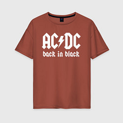 Женская футболка оверсайз ACDC BACK IN BLACK