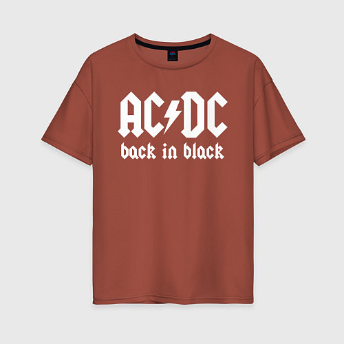 Женская футболка оверсайз ACDC BACK IN BLACK / Кирпичный – фото 1