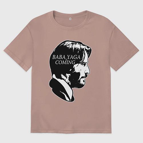 Женская футболка оверсайз Baba Yaga is Coming / Пыльно-розовый – фото 1