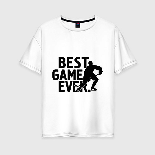 Женская футболка оверсайз Hockey - best game / Белый – фото 1