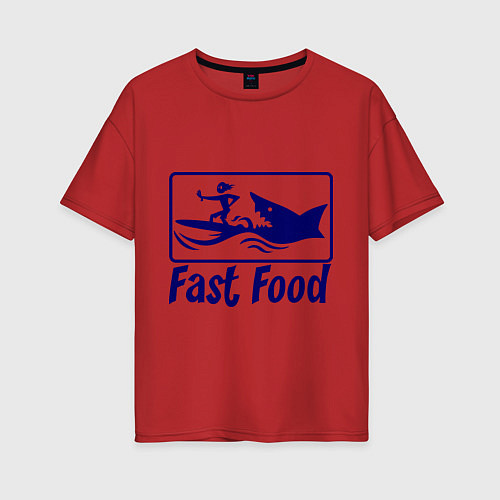 Женская футболка оверсайз Shark fast food / Красный – фото 1