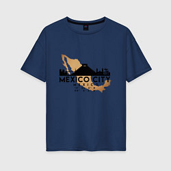 Женская футболка оверсайз Мехико Мексика