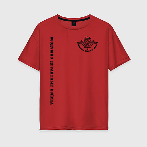 Женская футболка оверсайз Воздушно Десантные Войска / Красный – фото 1