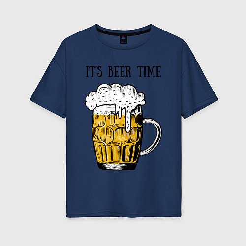 Женская футболка оверсайз It's beer time / Тёмно-синий – фото 1
