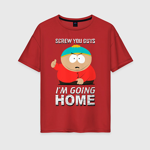 Женская футболка оверсайз Cartman - Screw You Guys / Красный – фото 1