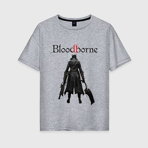 Женская футболка оверсайз Bloodborne / Меланж – фото 1