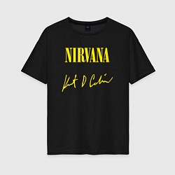 Женская футболка оверсайз NIRVANA АВТОГРАФ КУРТА КОБЕЙНА