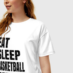 Футболка оверсайз женская EAT SLEEP BASKETBALL REPEAT, цвет: белый — фото 2