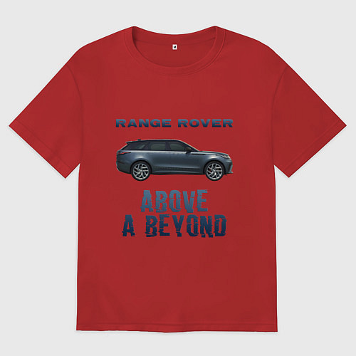 Женская футболка оверсайз Range Rover Above a Beyond / Красный – фото 1