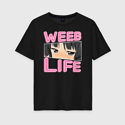 Женская футболка оверсайз Weeb life