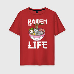 Женская футболка оверсайз Ramen life