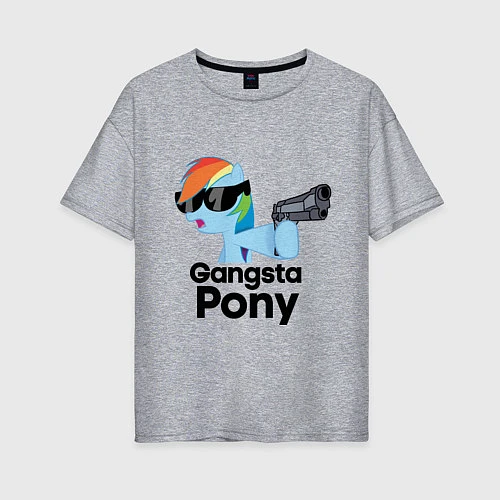 Женская футболка оверсайз Gangsta pony / Меланж – фото 1
