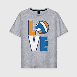 Женская футболка оверсайз Love Volleyball