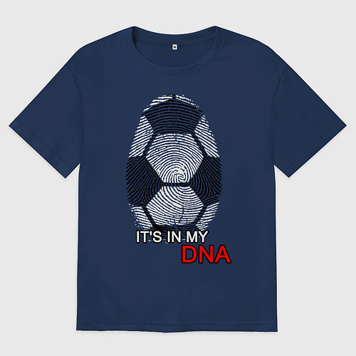 Женская футболка оверсайз FOOTBALL IN MY DNA / Тёмно-синий – фото 1