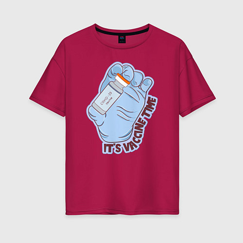 Женская футболка оверсайз Время вакцины / Маджента – фото 1