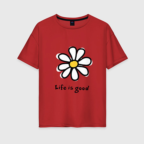 Женская футболка оверсайз LIFE IS GOOD / Красный – фото 1