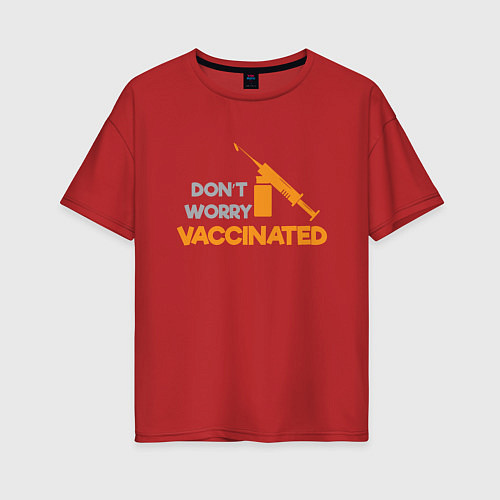 Женская футболка оверсайз Vaccinated / Красный – фото 1