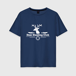 Женская футболка оверсайз Клуб охотников на оленей