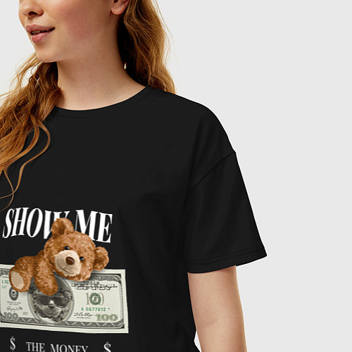 Женская футболка оверсайз SHOW ME MONEY! / Черный – фото 3