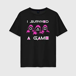 Женская футболка оверсайз Игра в кальмара: Я выжил в игре