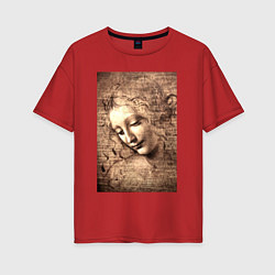 Женская футболка оверсайз Леонардо да Винчи Ла Скапильята около 1506-1508