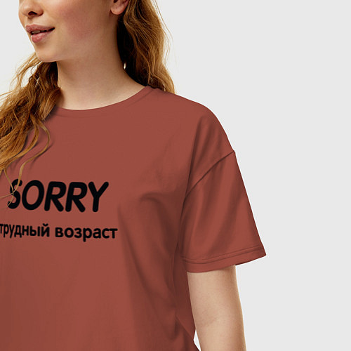 Женская футболка оверсайз Sorry Трудный возраст / Кирпичный – фото 3