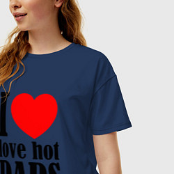 Футболка оверсайз женская I LOVE HOT DADS, цвет: тёмно-синий — фото 2