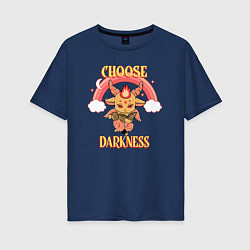 Женская футболка оверсайз Choose Darkness