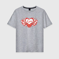 Женская футболка оверсайз Любовное Сердце Love