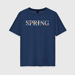 Футболка оверсайз женская Spring blooms, цвет: тёмно-синий