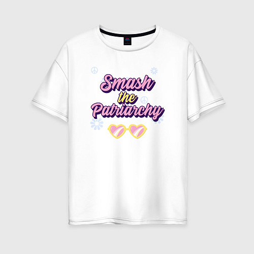 Женская футболка оверсайз Smash the patriarchy 2 / Белый – фото 1