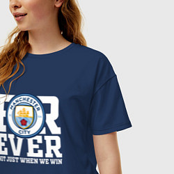 Футболка оверсайз женская Manchester City FOREVER NOT JUST WHEN WE WIN Манче, цвет: тёмно-синий — фото 2