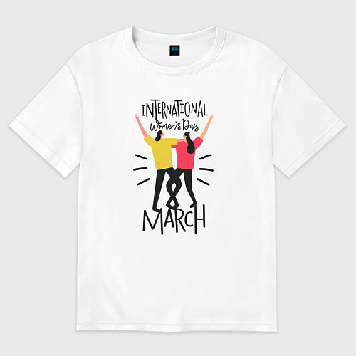 Женская футболка оверсайз International Womens Day / Белый – фото 1