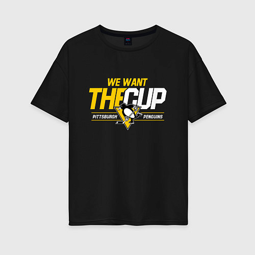 Женская футболка оверсайз Pittsburgh Penguins we want the cup Питтсбург Пинг / Черный – фото 1