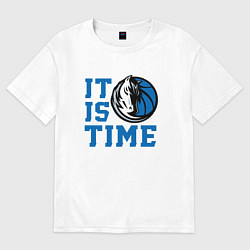 Футболка оверсайз женская It Is Dallas Mavericks Time Даллас Мэверикс, цвет: белый