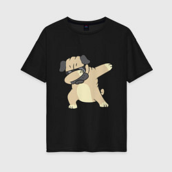 Женская футболка оверсайз Дэббинг мопс в чёрных очках - Dabbing dog