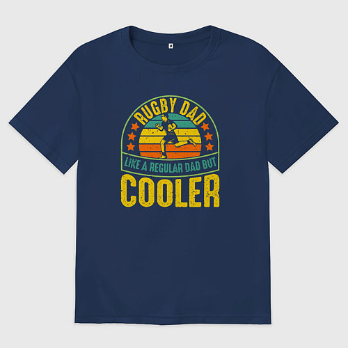 Женская футболка оверсайз Папа регбист, это как обычный папа только круче / Тёмно-синий – фото 1