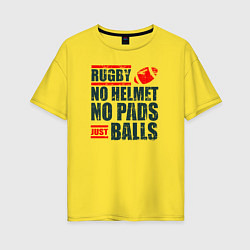 Футболка оверсайз женская Регби без шлема, без щитков, только мяч, цвет: желтый