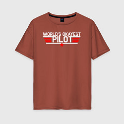 Женская футболка оверсайз Лучший в мире пилот