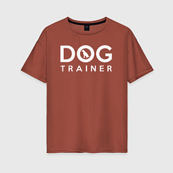 Женская футболка оверсайз DOG Trainer