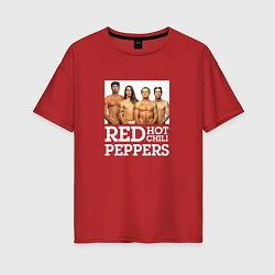 Футболка оверсайз женская RHCP Red Hot Chili Peppers, цвет: красный