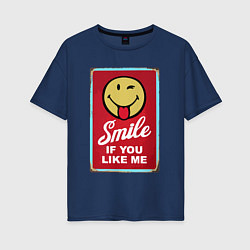 Футболка оверсайз женская Smile if you like me, цвет: тёмно-синий