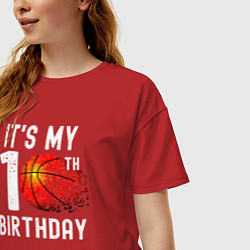 Футболка оверсайз женская Это мой 10 день рождения баскетбол, цвет: красный — фото 2