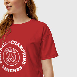 Футболка оверсайз женская Символ PSG и надпись Football Legends and Champion, цвет: красный — фото 2