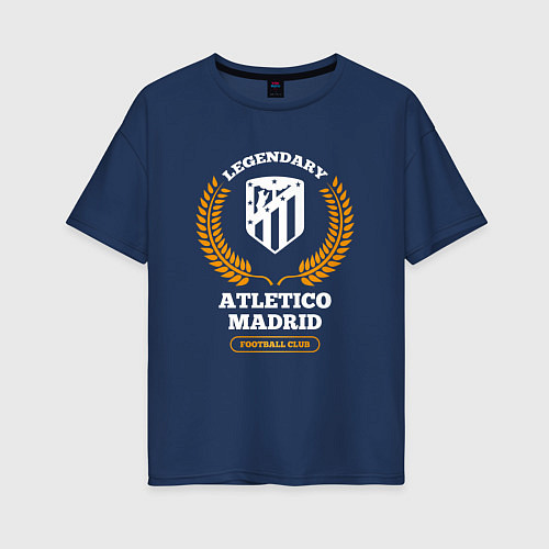 Женская футболка оверсайз Лого Atletico Madrid и надпись Legendary Football / Тёмно-синий – фото 1