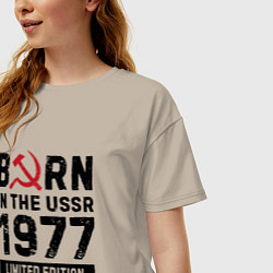 Футболка оверсайз женская Born In The USSR 1977 Limited Edition, цвет: миндальный — фото 2