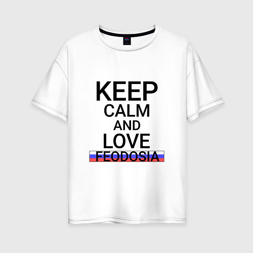 Женская футболка оверсайз Keep calm Feodosia Феодосия / Белый – фото 1