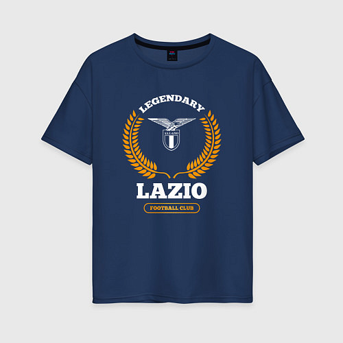 Женская футболка оверсайз Лого Lazio и надпись Legendary Football Club / Тёмно-синий – фото 1